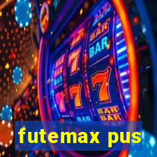 futemax pus